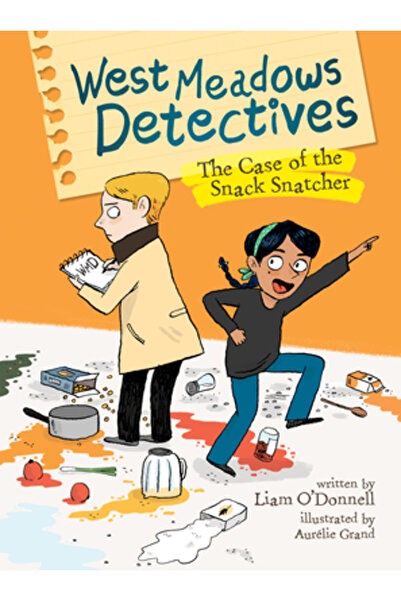 Owlkids Books Detectivii din West Meadows: Cazul hoțului de gustări