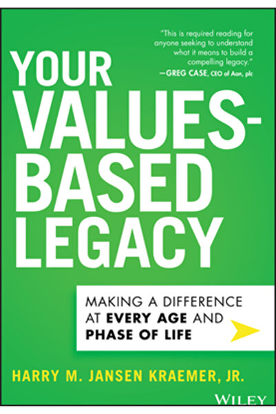 Wiley Moștenirea ta bazată pe valori: Cum să faci diferența la fiecare vârstă...