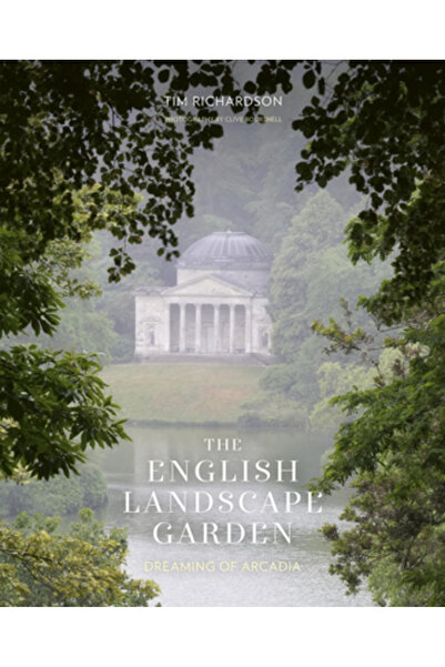 FRANCES LINCOLN Grădina peisagistică englezească: Visând la Arcadia