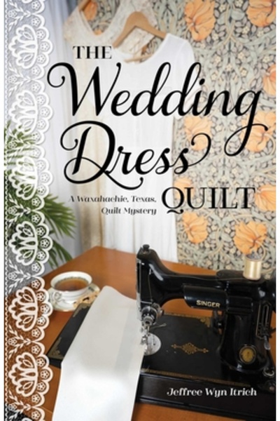 C & T Pub Plapuma rochiei de mireasă: Un mister al plapumei din Waxahachie, T...