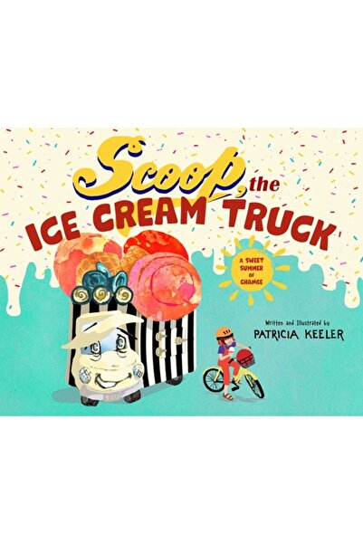 Sky Pony Pr Scoop, camionul cu înghețată: O dulce vară a schimbării