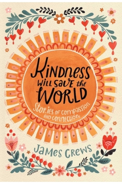 Insight Ed Bunătatea va salva lumea: Povești despre compasiune și conexiune