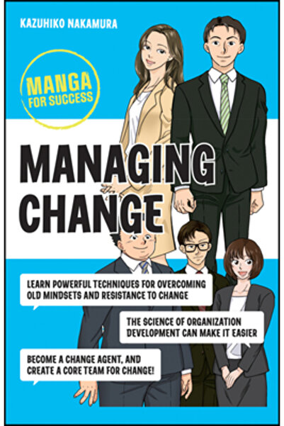 Wiley Gestionarea schimbării: Manga pentru succes