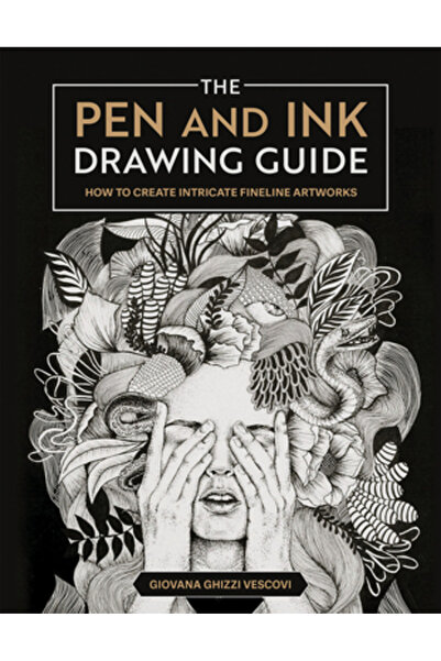 Rocky Nook Ghidul de desen cu stilou și cerneală: Cum să creezi opere de artă...