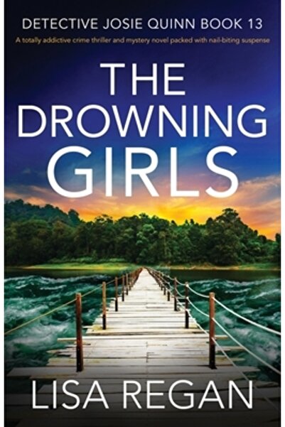 Bookouture Fetele care se îneacă: Un thriller polițist și un roman polițist c...