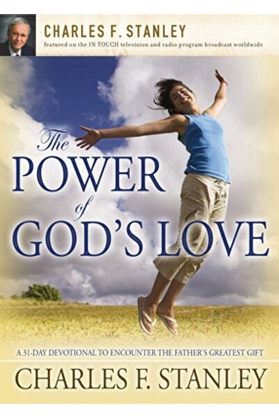Nelsonword Pub Group Puterea iubirii lui Dumnezeu: Un devoțional de 31 de zil...