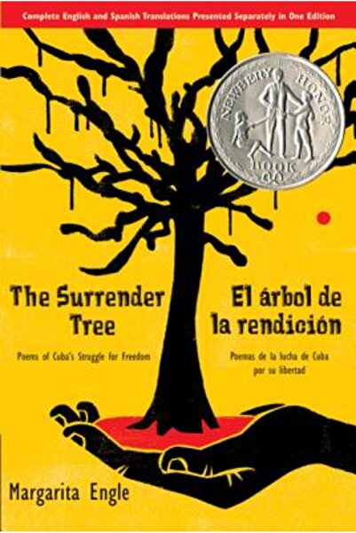 Square Fish The Surrender Tree/El Arbol de La Rendicion: Poems of Cuba's Stru...