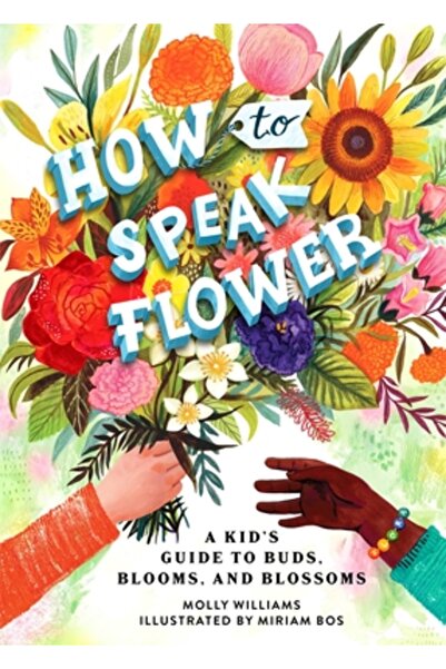 Running Pr Kids Cum să vorbești despre flori: Ghid pentru copii despre muguri...