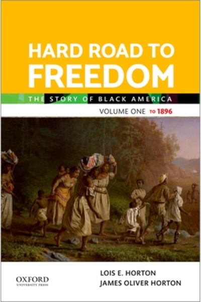 Oxford Univ Pr Drumul greu spre libertate, volumul unu: Povestea Americii de ...