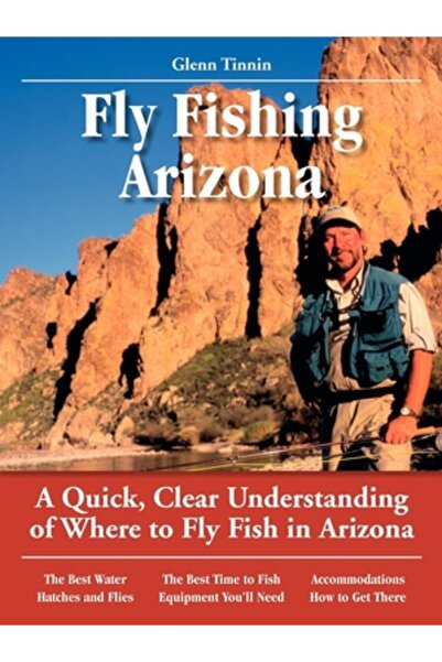 Harper Collins Pescuitul la muscă în Arizona: O înțelegere rapidă și clară a ...