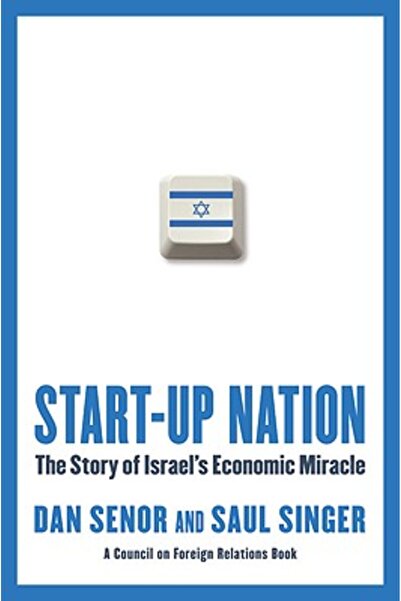 Twelve Start-Up Nation: The Story of Israel's Economic Miracle