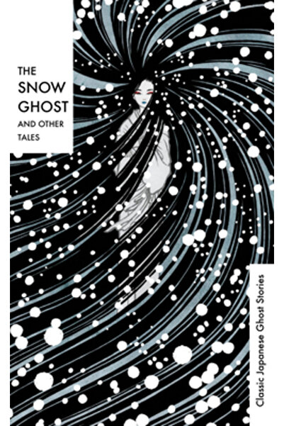 Vintage Classics Fantoma zăpezii și alte povești: Povești clasice japoneze cu...