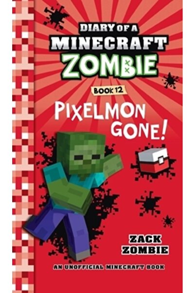 Herobrine Pub Inc Jurnalul unui zombi din Minecraft, cartea 12: Pixelmon a di...