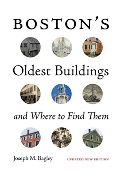 Brandeis Univ Pr Cele mai vechi clădiri din Boston și unde le puteți găsi