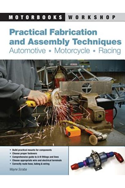 Motorbooks International Tehnici practice de fabricație și asamblare: Auto, M...