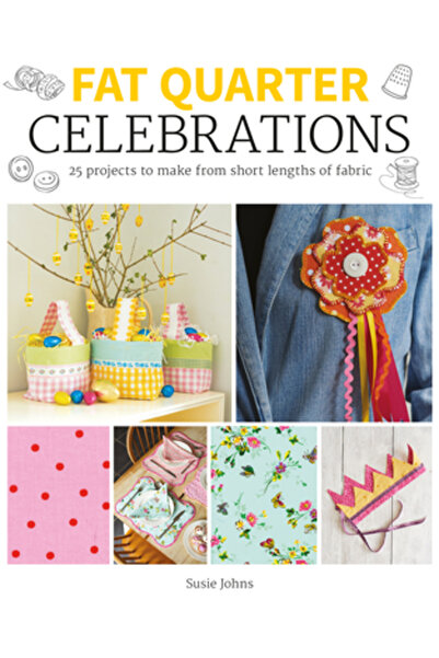Gmc Pubn Fat Quarter: Sărbători: 25 de proiecte de realizat din bucăți scurte de material textil