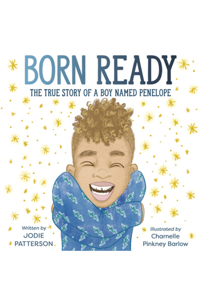 Crown Pub Inc Născut pregătit: Povestea adevărată a unui băiat pe nume Penelope