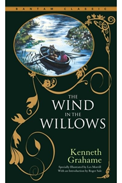 Bantam Classics The Wind in the Willows