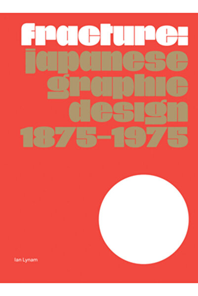 Set Margins Pubn Fractură: Design grafic japonez 1875-1975