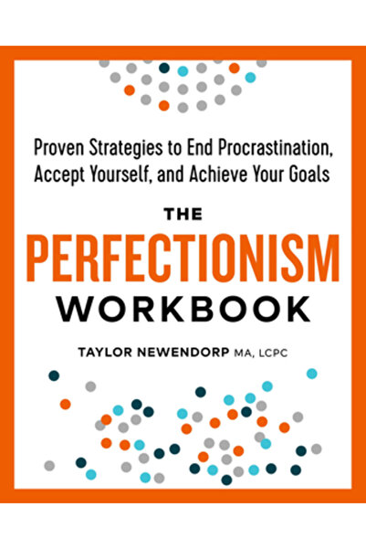 Althea Pr Caiet de lucru pentru perfecționism: Strategii dovedite pentru a pu...