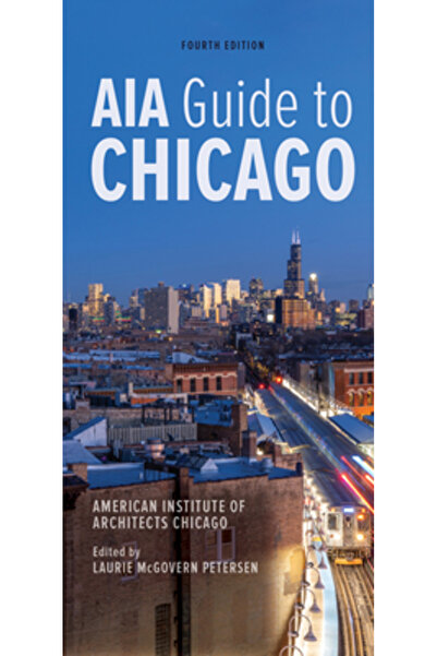 Univ Of Illinois Pr Ghidul Aia pentru Chicago