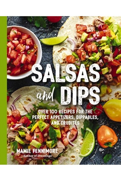 Cider Mill Pr Salsă și sosuri: Peste 101 de rețete pentru sosurile, condiment...