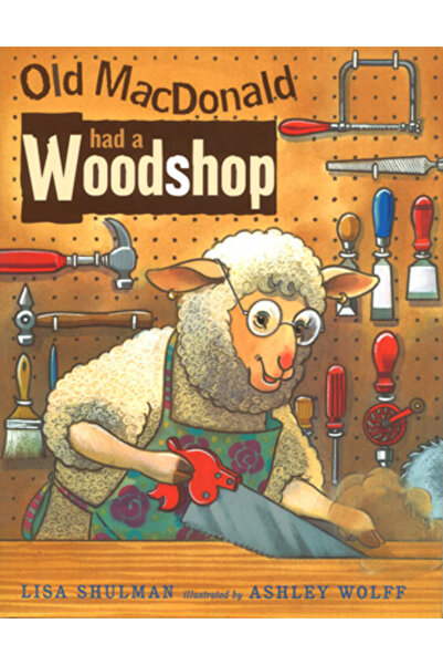 Puffin Books Bătrânul MacDonald avea un atelier de tâmplărie