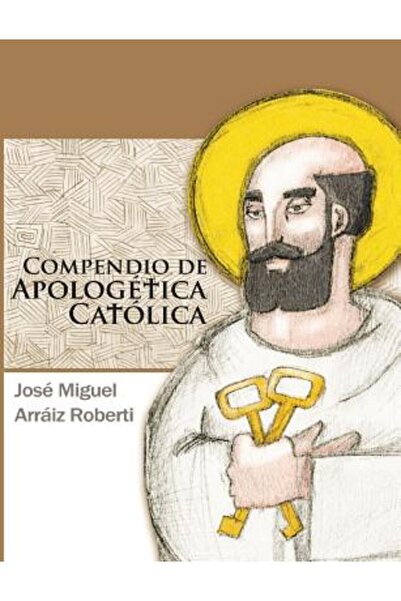 AuthorHouse Compendio de Apologetica Catolica