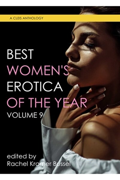 Cleis Pr Cea mai bună erotică feminină a anului, volumul 9