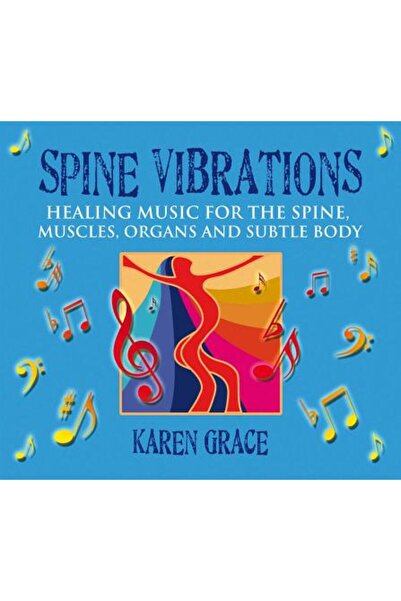 Findhorn Pubn Vibrațiile coloanei vertebrale: Muzică vindecătoare pentru colo...