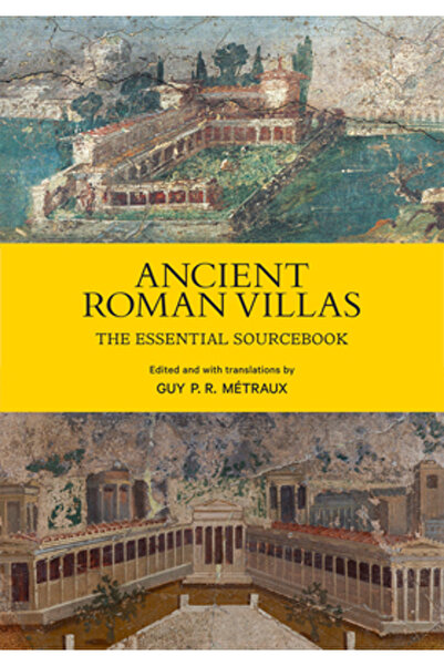 Getty Pubn Vilele romane antice: Cartea de surse esențială