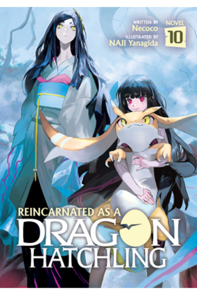 Airship Reîncarnat ca pui de dragon (roman ușor) Vol. 10