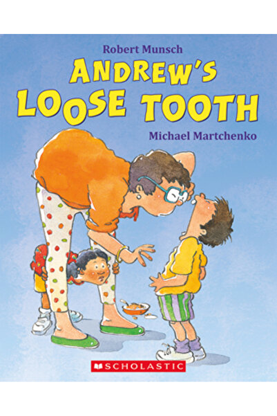 Scholastic Canada Ltd Dintele slăbit al lui Andrew