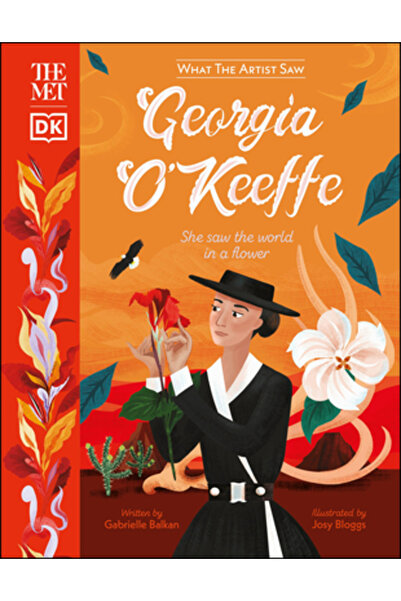 Dk Pub Georgia O'Keeffe, vedeta Met: A văzut lumea într-o floare