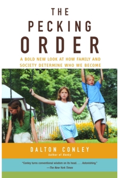 Vintage Books USA The Pecking Order: A Bold New Look at How Family and Societ...