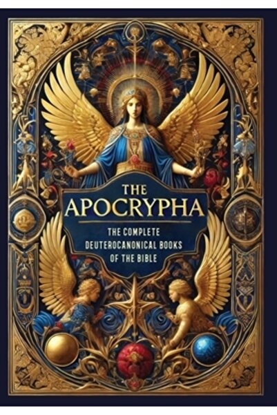 INDEPENDENT CAT Apocrifele: Cărțile deuterocanonice complete ale Bibliei (Edi...