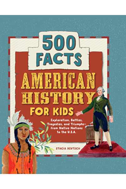Rockridge Pr American History for Kids: 500 Facts!