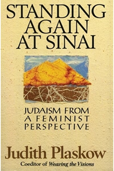 Harper Collins Din nou la Sinai: Iudaismul dintr-o perspectivă feministă