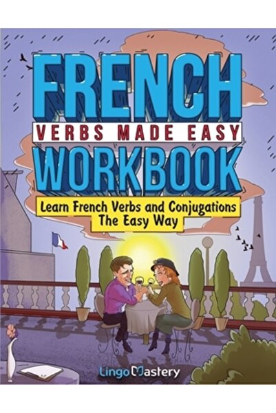 INDEPENDENT CAT Caiet de lucru pentru verbe franceze simplificate: Învață ver...