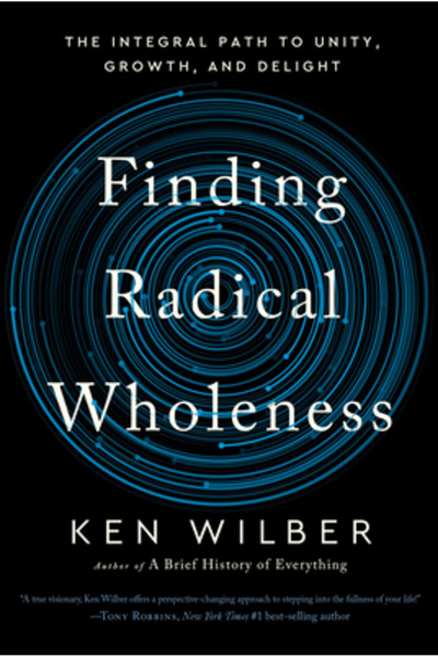 Shambhala Găsirea integrității radicale: Calea integrală către unitate, creșt...