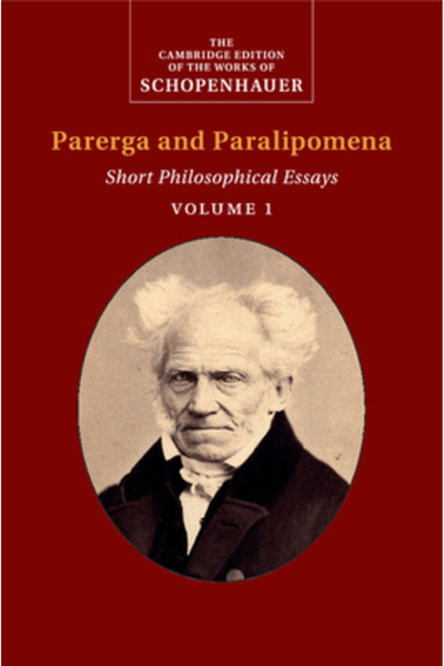 John Wiley & Sons Inc Schopenhauer: Parerga și Paralipomena: Volumul 1: Scurt...