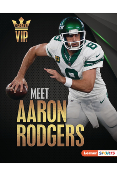 Lerner Pubn Faceți cunoștință cu Aaron Rodgers: Superstarul echipei New York ...