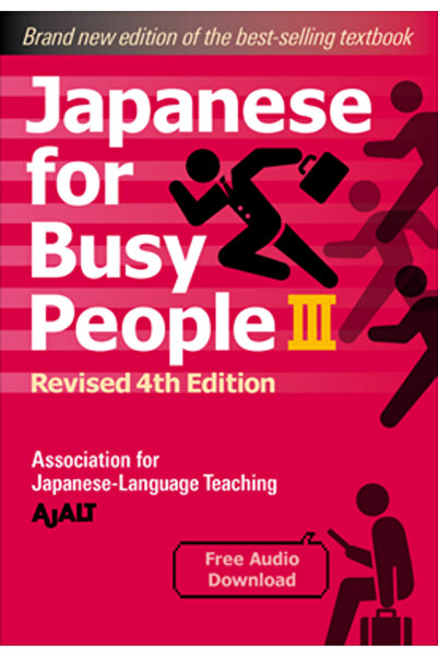 Kodansha Usa Japanese for Busy People Book 3: Revised 4th Edition (Free Audio...