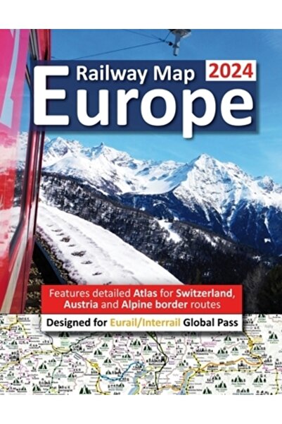 INDEPENDENT CAT Harta Căilor Ferate Europei 2024 - Cu Atlas Detaliat pentru E...