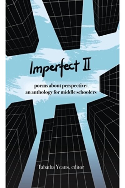 INDEPENDENT CAT Imperfect II: poezii despre perspectivă: o antologie pentru e...