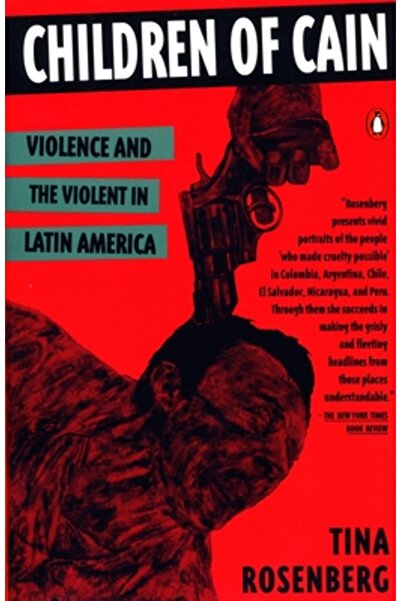 Penguin Books Copiii lui Cain: Violența și violența în America Latină