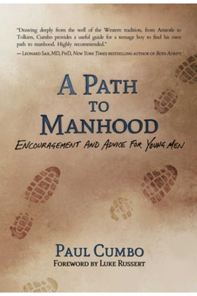 North Country Books O cale către bărbăție: încurajare și sfaturi pentru tineri