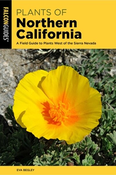 Falcon Pr Pub Plante din nordul Californiei: Un ghid de teren pentru plantele...