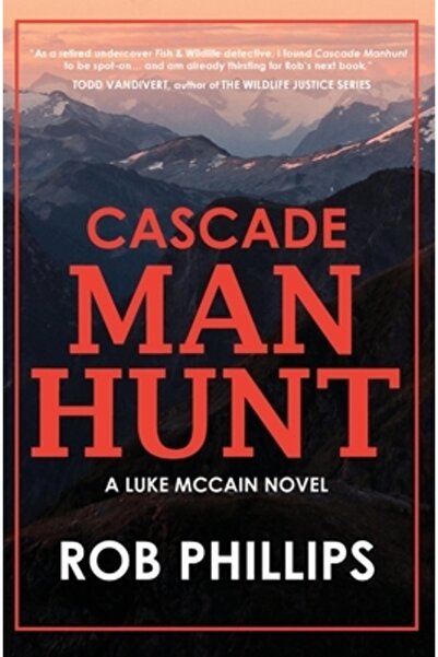 INDEPENDENT CAT Cascade Manhunt: Un roman de Luke McCain