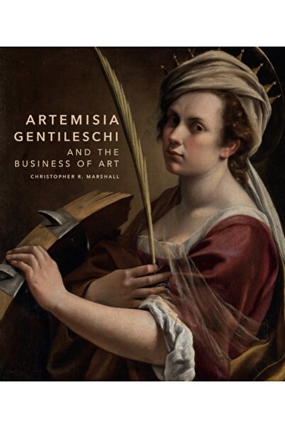 Princeton Univ Pr Artemisia Gentileschi și afacerea cu artă